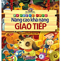 Bé Học Kỹ Năng – Nâng Cao Khả Năng Giao Tiếp